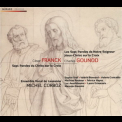 Franck - Gounod - Sept Paroles Du Christ Sur La Croux '2009