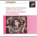 Konrad Ruhland, Niederaltaicher Scholaren - Motets Of The 17th Century - Austria, Bohemia, Bavaria '1993