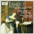 Anne Sofie Von Otter, Reinhard Goebel & Musica Antiqua Koln - Lamenti - Monteverdi, Vivaldi, Purcell, Bertali, Legrenzi '1998