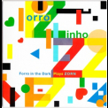 Forro In The Dark - Forro Zinho. Forro In The Dark Plays Zorn  '2015