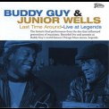 Buddy Guy & Junior Wells - Last Time Around - Live At Legends '1998