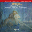 Graham Johnson - Faure - The Complete Songs - 3 '2005