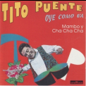 Tito Puente - Oye Como Va '1994