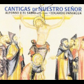 Eduardo Paniagua - Cantigas de Nuestro Senor '2011