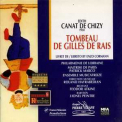 Edith Canat De Chizy - Tombeau De Gilles De Rais '1995