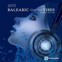 Jjos - Balearic Chill Out Vibes Compilation '2015
