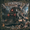 Pyogenesis - A Century In The Curse Of Time '2015