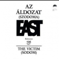 East - Az Aldozat(Szodoma)-The Victim(Sodom) '1984