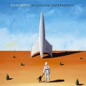 Tom Petty - Highway Companion (2015 Remaster) '2006