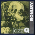 Jazz Q - Bonusy '1998