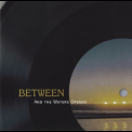 Between - And The Waters Opened '1976