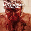The Tiger Lillies - Love & War '2007