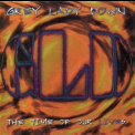 Grey Lady Down - The Time Of Our Lives '1998
