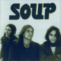 Soup - Soup & The Private Property Of Digil (1967-70) '2000