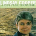 Lindsay Cooper - A View From The Bridge '1998