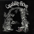 Capability Brown - From Scratch '1972