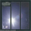 Amplifier - Amplifier (bonus Disc) '2005