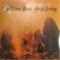 Sitting Bull - Trip Away '1971