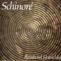 Reinhard Flatischler - Schinore '1987