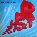 Weather Report  - Weather Report (1987 Remastered) '1982
