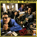 Little Charlie & The Nightcats - Disturbing The Peace '1988