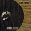 Henry Cooper - Baby Please '1998