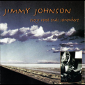 Jimmy Johnson - Every Road Ends Somewhere '1999