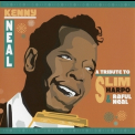 Kenny Neal - A Tribute To Slim Harpo & Raful Neal '2005