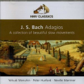Bach - Adagios (yehudi Menuhin, Peter Hurford, Neville Marriner) '1996