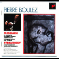 Pierre Boulez - Messiaen - Stravinsky '1995