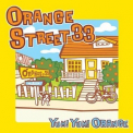 Yum! Yum! Orange - Orange Street 33 '2002