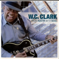 W.C. Clark - From Austin With Soul '2002