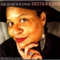 Deitra Farr - The Search Is Over '1997