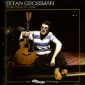 Stefan Grossman - Those Pleasant Days '2004