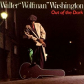 Walter ''wolfman'' Washington - Out Of The Dark '1988