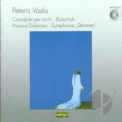 Peteris Vasks - Cantabile Per Archi '1993