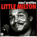 Little Milton - Stax Profiles '2006