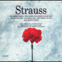 Johann Strauss - Waltzes, Polkas And Marches '2000