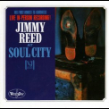 Jimmy Reed - Jimmy Reed At Soul City '2000