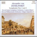 Zemlinsky - Symphonies 1 & 2 - Slovak-rso, Spo '2002