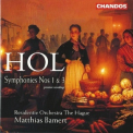 Matthias Bamert - Hol - Symphonies Nos. 1 & 3 - Matthias Bamert '2000
