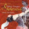 Rimsky-Korsakov, Nikolai - Sheherazade - Valery Gergiev, Kirov Orchestra '2002
