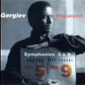 Kirov Orchestra & valery Gergiev - Shostakovich: Symphonies 5 & 9 '2004