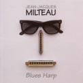 Jean-jacques Milteau - Blues Harp '1983