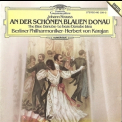 Herbert Von Karajan - Berliner Philharmoniker - Johann Strauss - An Der Schoenen, Blauen Donau '1981