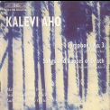 Kalevi Aho - Symphony No.3; Songs And Dances Of Death '2003