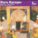 Kara Karayev - Ballet Suites '1992