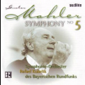 Rafael Kubelik - Gustav Mahler - Symphony No.5 '1999