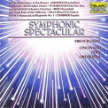 Erich Kunzel & The Cincinnati Pops Orchestra - Symphonic Spectacular '1988