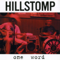 Hillstomp - One Word '2004